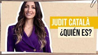 Opiniones sobre Judit Català - ¿Quien es Judit Català?