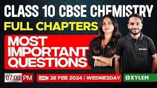 Class 10 CBSE Chemistry | All Chapters - Most Important Question | Xylem Class 10 CBSE