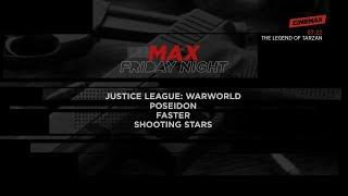 Cinemax Asia - Max Friday Night (July/2024)