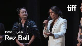 REZ BALL Q&A with Jessica Matten, Julia Jones & Sydney Freeland | TIFF 2024