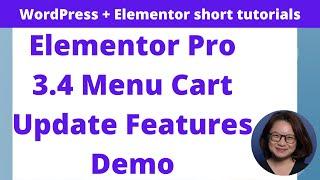 Elementor Pro 3.4 Menu Cart Update Features Demo #eCommerce #ElementorPro #WordPress #WooCommerce