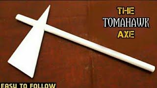 DIY - How To Make a Paper Battle Axe | Tomahawk Axe | Easy To Follow