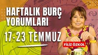 FİLİZ ÖZKOL İLE HAFTALIK BURÇ YORUMLARI | 17 - 23 TEMMUZ