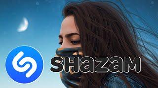 SHAZAM MUSIC PLAYLIST 2021 SHAZAM CHART TOP GLOBAL POPULAR SONG