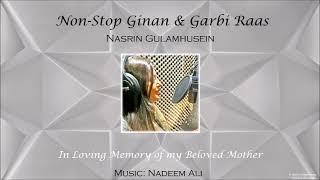 Non-Stop Ginan & Garbi Raas - Nasrin Gulamhusein