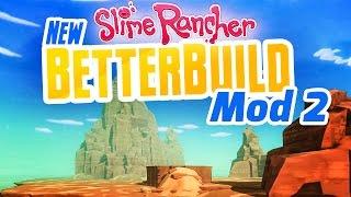 HUGE MOUNTAIN BUILD - New Slime Rancher BetterBuild Mod Ep 2 - Slime Rancher Mod BetterBuild