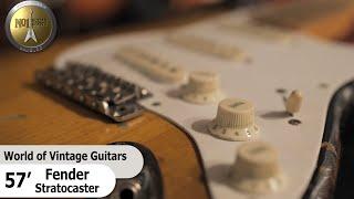 1957 Fender Stratocaster - "The World of Vintage Guitars"