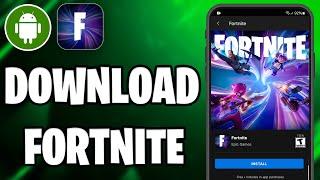 How To Download Fortnite On Android (Step-By-Step Tutorial)