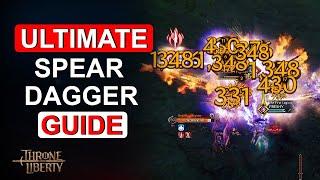 The Absolute Best SPEAR DAGGER Build in Throne and Liberty | The Ultimate SPEAR DAGGER Guide