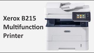 Xerox B215 multifunctional printer - unboxing and review !