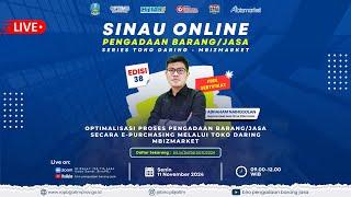 Sinau Online Pengadaan Barang/Jasa Edisi 38 - Series Toko Daring Mbizmarket