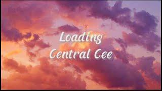 Central Cee - Loading (Lyrics)