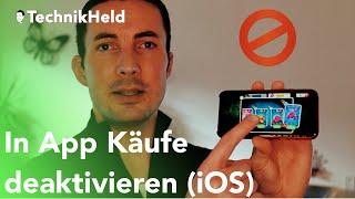 In App käufe deaktivieren - iPhone und iPad Anleitung, Deutsch