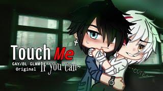 Touch Me if you can~  //  gay/bl glmm //  gacha life gay love story • 13+