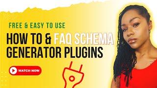 Free & Easy How To + FAQ Schema Generator Tools [BEST SCHEMA PLUGIN FOR WORDPRESS!]