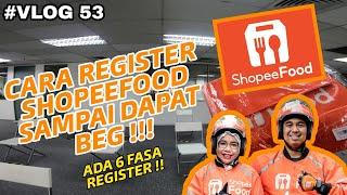 SHOPEE FOOD | CARA REGISTER SHOPEE FOOD SAMPAI DAPAT BEG ! 