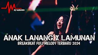 DJ Anak Lanang Breakbeat Full Melody Terbaru 2024 ( DJ ASAHAN V2 )