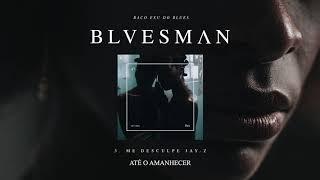 03. Baco Exu do Blues - Me Desculpa Jay Z (ft. 1LUM3)