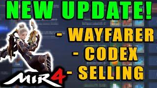 MIR4 - NEW UPDATE!  Wayfarer Changes, New Codex, Item Selling Changes!  Patch Notes!