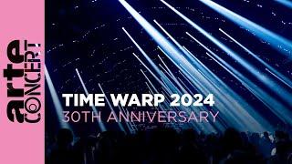 Time Warp 30 Years Anniversary 2024 – ARTE Concert