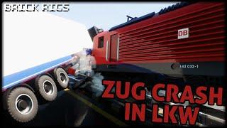 ZUG CRASHED IN LKW | BrickRigs | Let´s Play Brick Rigs Deutsch - German | Lego