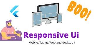Flutter Responsive UI Complete Guide in 20 Minutes