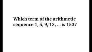 Determine a Terms Position in an Arithmetic Sequence