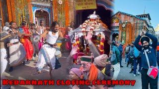 kedarnath dham 2023 first video from closing ceremony