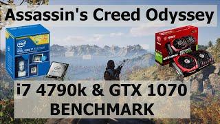 Performance Test - ASSASSIN'S CREED ODYSSEY || CPU i7 4790k and GTX 1070 BENCHMARK