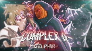 「 KOMPLEX II 」Obito vs Minato  [Edit/AMV] | XELPHIR