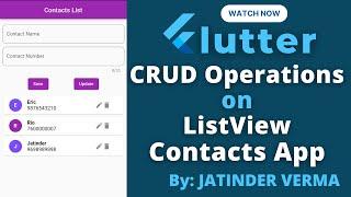 CRUD Operations on ListView in Flutter | Contact List App | ListView Insert, Update, Delete, Display