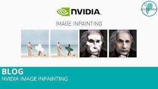 Blog: Nvidia Image Inpainting