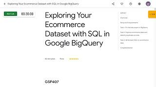 Exploring Your Ecommerce Dataset with SQL in Google BigQuery GSP407