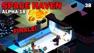 Eden Ending: Space Haven Alpha 18 First Look (Brutal Difficulty No Research) [S1 EP38 - Finale!]