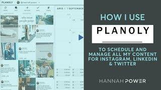 How I use Planoly to schedule and manage all my content for Instagram, Linkedin & Twitter