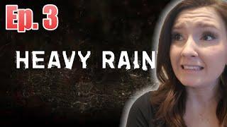 NEW CHARACTERS! | Heavy Rain Walkthrough Gameplay Part 3