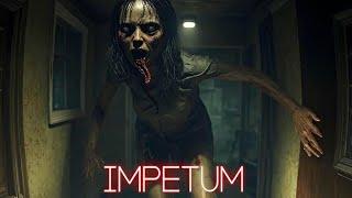 IMPETUM - The House Feels | Psychological Horror Game 