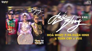 Bắc Bling (Bắc Ninh) - HOÀ MINZY ft NS XUÂN HINH x TUẤN CRY | Bắc Ninh Vốn Trọng... | Lâu Phai Chill