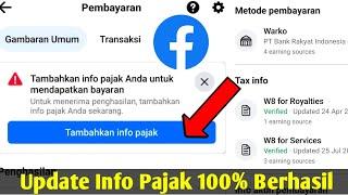 Cara mengupdate Info pajak pembayaran facebook Professional / Add Tax Info to Get Paid