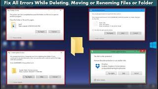 How to Fix All Errors When Deleting, Renaming or Moving Files & Folders on Windows 10