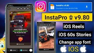  InstaPro v9.80 Tutorial | iOS Story Reshare | iOS Reels | 60s Story | Change App Fonts | theme