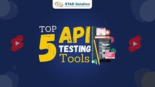 Top 5 API Testing Tools | Rapid API | Postman | SoapUI | REST assured | Katalon Studio