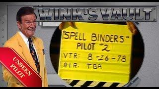 Spell Binders - Pilot 2