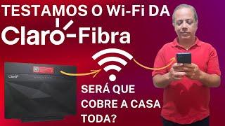 CLARO FIBRA - O Wi-Fi Chega Longe? Veja Testes de Velocidade