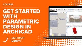 Get Started with Parametric Design in Archicad