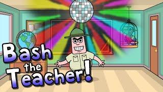  Let's try Bash the Teacher! - Classroom Clicker 