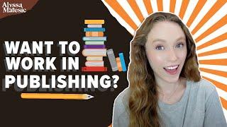 How to get a job at a publishing house
