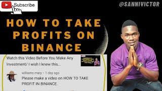 How To Take Your Profit On Binance After Buying a Cryptocurrency