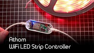 Athom WiFi LED strip controller teardown/test