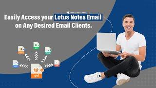 One-Stop Solution to Convert Lotus Notes NSF Emails to other Email Client - MailsGen NSF Converter